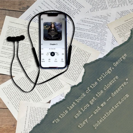 On a backdrop of book pages, an iPhone with the cover of Unleashed (The Pirate & Her Princess, Book 3) by Alli Temple, narrated by Emily Woo Zeller. In the bottom right corner of the image, a strip of torn paper with a quote: "In this last book of the trilogy, George and Lou get the closure they – and we – needed." and a URL: judeinthestars.com.